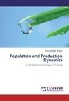 Population and Production Dynamics