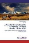 A New Far Infrared Arc-like Filamentary Structure Nearby PN Ngc 4361