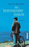 Mit brennender Geduld