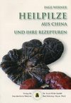 Heilpilze aus China