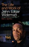 The Life and Work of John Edgar Wideman