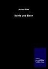 Kohle und Eisen