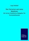 Das Terrarium und seine Bewohner