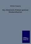 Das chimärische Problem gewisser Glaubenstheorien