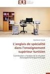 L'anglais de spécialité dans l'enseignement supérieur tunisien