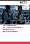 La Comunicación en la Organización