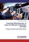 Training Effectiveness- A Case of Telecom Industries of India