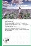 Bioactivité D'extraits Végétaux Contre Le Mildiou De La Morelle Noire Benamira