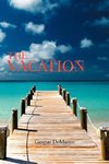 The Vacation