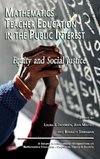 Mathematics Teacher Education in the Public Interest