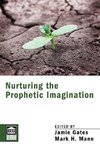 Nurturing the Prophetic Imagination