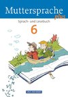 Muttersprache plus 6. Schuljahr. Schülerbuch. Allgemeine Ausgabe für Berlin, Brandenburg, Mecklenburg-Vorpommern, Sachsen-Anhalt, Thüringen