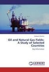 Oil and Natural Gas Fields:  A Study of Selected Countries