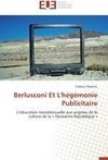 Berlusconi Et L'hégémonie Publicitaire