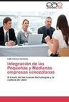 Integración de las Pequeñas y Medianas empresas venezolanas