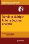 Trends in Multiple Criteria Decision Analysis