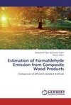 Estimation of Formaldehyde Emission from Composite Wood Products