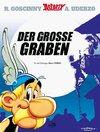 Asterix 25: Der große Graben