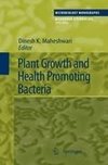 Plant Growth and Health Promoting Bacteria