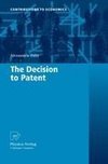 The Decision to Patent