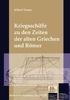 Die Kriegsschiffe der Griechen und Römer