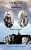 The Delaneys of Edinburgh - Based on a True Story