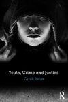 Youth, Crime and Justice