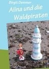 Alina und die Waldpiraten