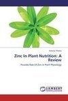 Zinc In Plant Nutrition: A Review