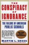 Conspiracy of Ignorance, The