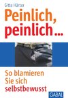 Peinlich, peinlich ...