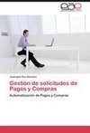 Gestión de solicitudes de Pagos y Compras