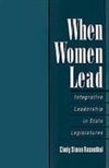 Rosenthal, C: When Women Lead