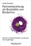 Partnerbeziehung als Brutstätte von Borderline