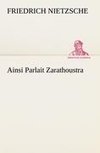 Ainsi Parlait Zarathoustra