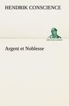 Argent et Noblesse