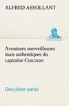 Aventures merveilleuses mais authentiques du capitaine Corcoran Deuxième partie