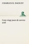 Cent-vingt jours de service actif