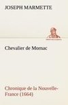 Chevalier de Mornac Chronique de la Nouvelle-France (1664)