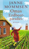 Omas Erdbeerparadies