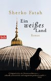 Fatah, S: Ein weißes Land