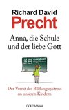 Anna, die Schule und der liebe Gott