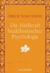 Die Heilkraft buddhistischer Psychologie