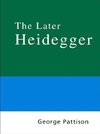 Pattison, G: Routledge Philosophy Guidebook to the Later Hei