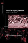 Holloway, S: Children's Geographies