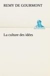 La culture des idées