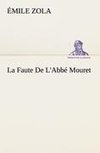 La Faute De L'Abbé Mouret