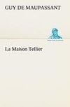 La Maison Tellier