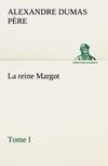 La reine Margot - Tome I