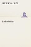 Le bachelier